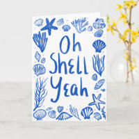 OH SNÄCKA YEAH Seashell Beach Birthday Gratulerar