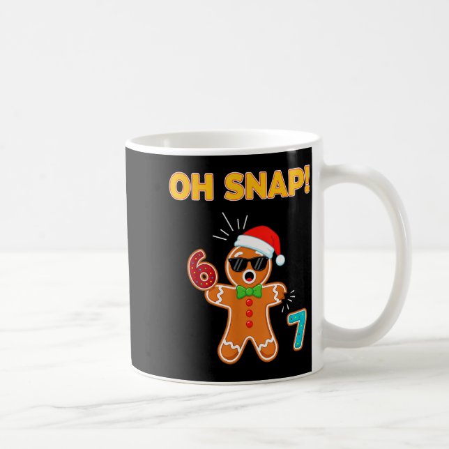 Oh Snap 67 Six Seven Meme Gingerbread Man Funny 67 Kaffemugg (Höger)