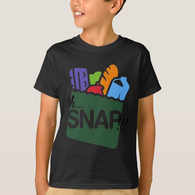 Oh Snap Ebt Benefits Food Stamps Hood Funny  T Shirt (Framsida)