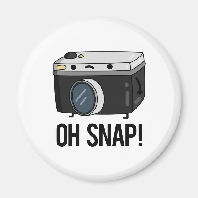 Oh Snap Funny Camera Pun Magnet (Framsidan)
