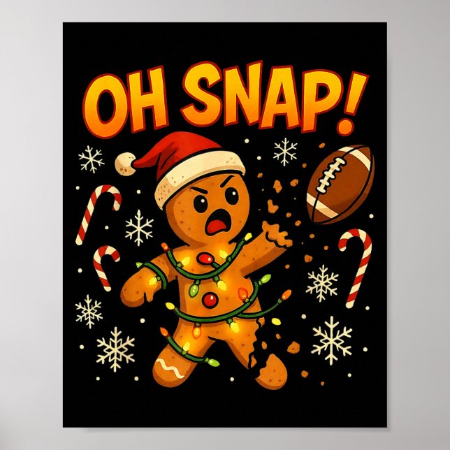 Oh Snap Funny Gingerbread Football Christmas Light Poster (Framsidan)