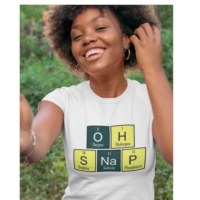 Oh Snap Funny Inslag Chemistry Teacher Chemist T Shirt (Skapare uppladdad)