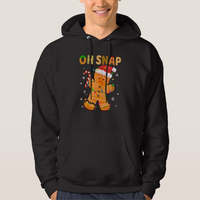 Oh Snap Gingerbread Man Christmas Cookie Costume B Hoodie (Framsida)
