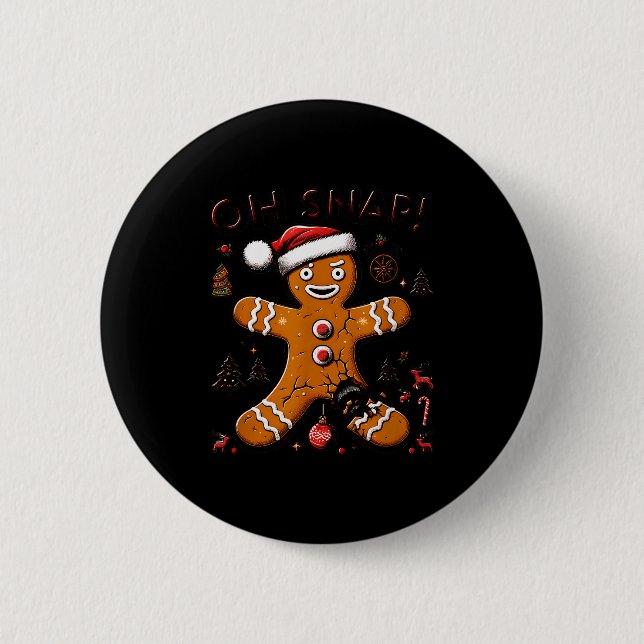 Oh Snap Gingerbread Man Christmas Funny Cookie Ugl Knapp (Framsida)