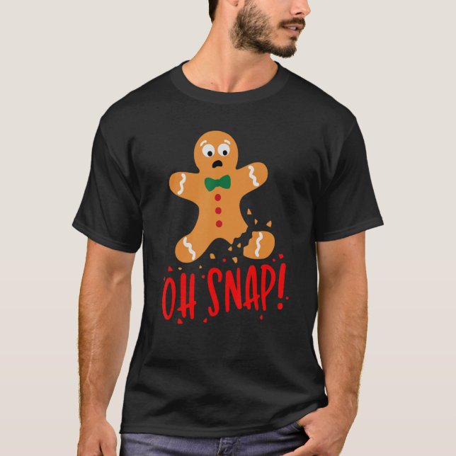 Oh Snap Gingerbread Man Christmas Pajama Xmas Holi T Shirt (Framsida)