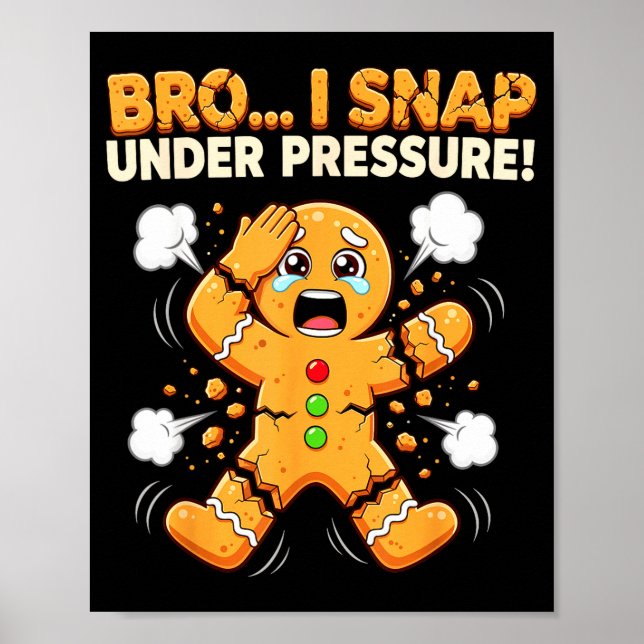 Oh Snap Gingerbread Man Cookies I Snap Under Press Poster (Framsidan)