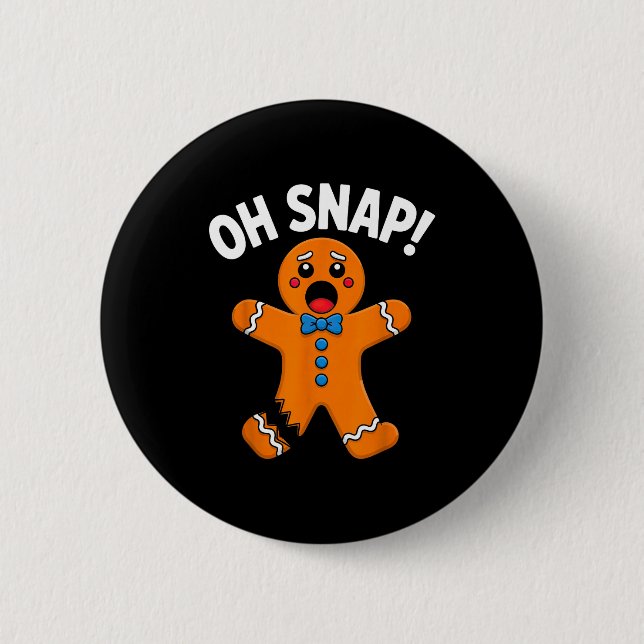 Oh Snap Gingerbread Man Xmas Boys Girls Kids Adult Knapp (Framsida)
