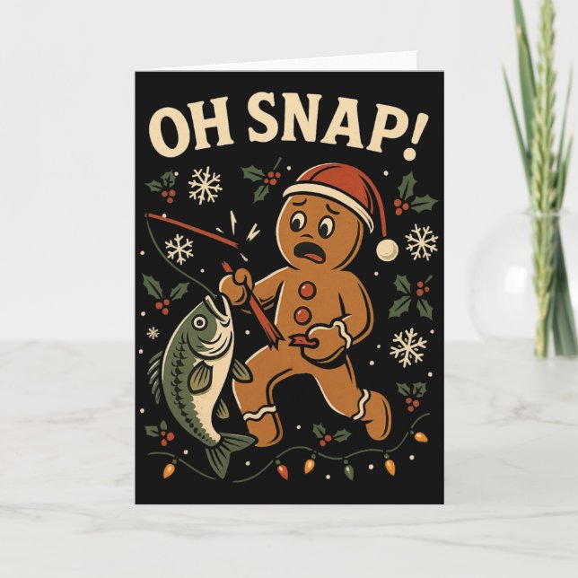 Oh Snap Gingerbreadman Christmas Fishing  Kort (Framsida)