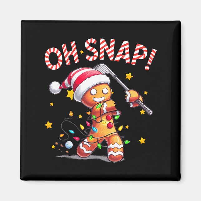 Oh Snap Gingerbreadman Xmas Golfer Golf Christmas  Magnet (Framsidan)