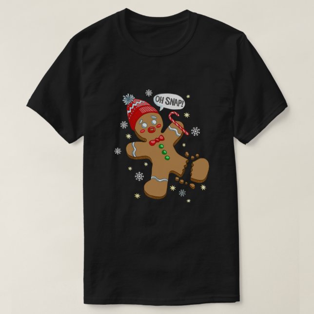 Oh Snap Gingerbröd Cookie Man Costume Baking Team T Shirt (Design framsida)