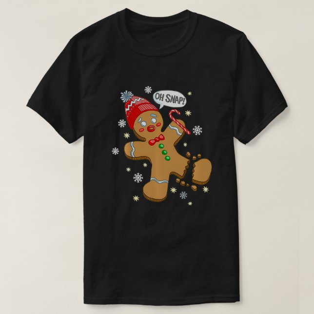 Oh Snap Gingerbröd Cookie Man Costume Baking Team T Shirt (Design framsida)