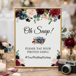 Oh Snap Hashtag Burgundy Red Blue Blommigt Sign Poster