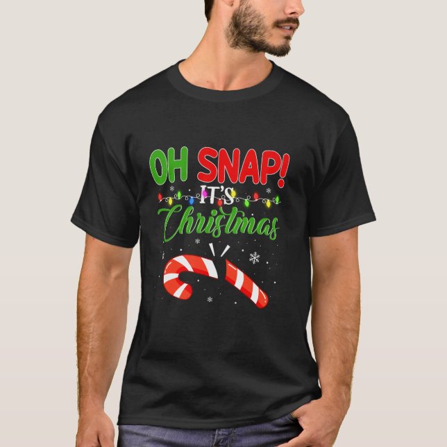 Oh Snap It s Christmas Candy Canes Funny Ugly Xmas T Shirt (Framsida)