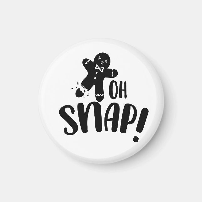 Oh Snap Magnet (Framsidan)