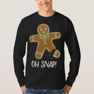 Oh Snap Pepparkaksgubbe Cookie Broken Leg Funny T Shirt