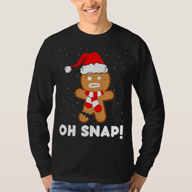 Oh Snap Pepparkaksgubbe Cookie Funny julkoo T Shirt (Framsida)