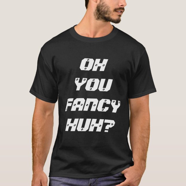 OH SOM DU ÖNSKAR HUH? T SHIRT (Framsida)