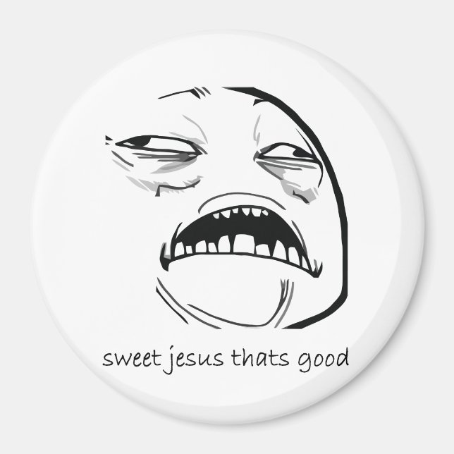 Oh Sweet Jesus Thats Bra Rage Ansikte Meme Magnet (Framsidan)