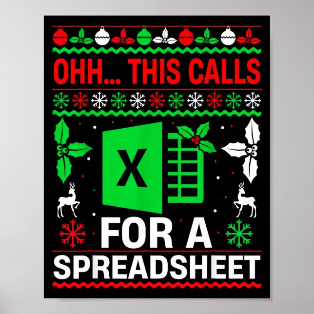 Oh This Calls For A Spreadsheet Christmas Sweater  Poster (Framsidan)