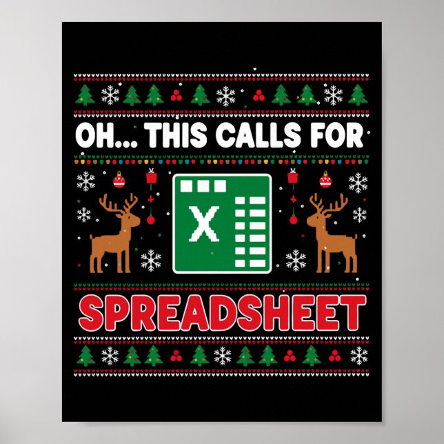 Oh This Calls For A Spreadsheet Christmas Sweater  Poster (Framsidan)