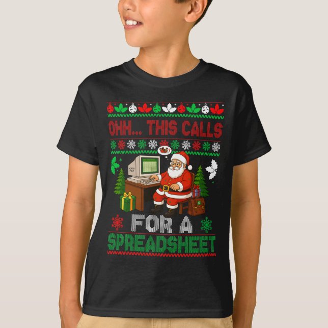 Oh This Calls For A Spreadsheet Christmas Sweater  T Shirt (Framsida)