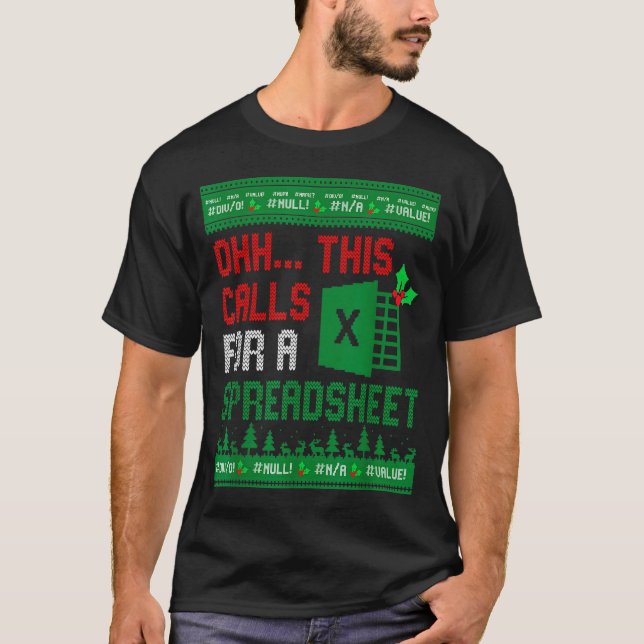 Oh This Calls For A Spreadsheet Christmas Sweater  T Shirt (Framsida)