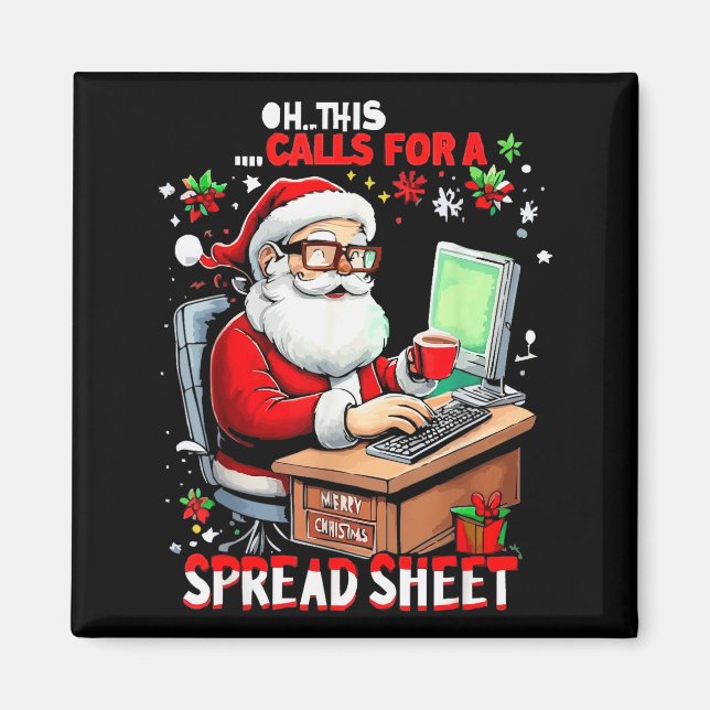 Oh This Calls For A Spreadsheet, Funny Excel Chris Magnet (Framsidan)