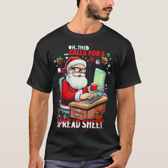 Oh This Calls For A Spreadsheet, Funny Excel Chris T Shirt (Framsida)