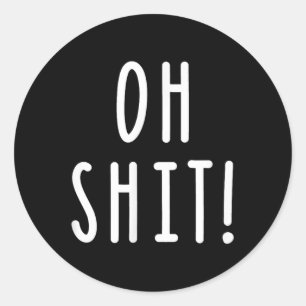 Oh Vuxen humor Swearing Sarcasm Runt Klistermärke