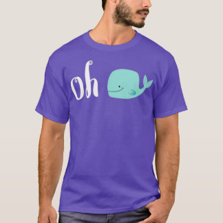 Oh Whale 33 T Shirt