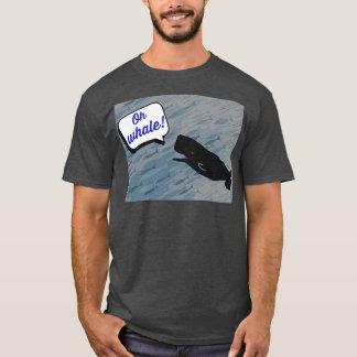 Oh Whale 61 1 T Shirt