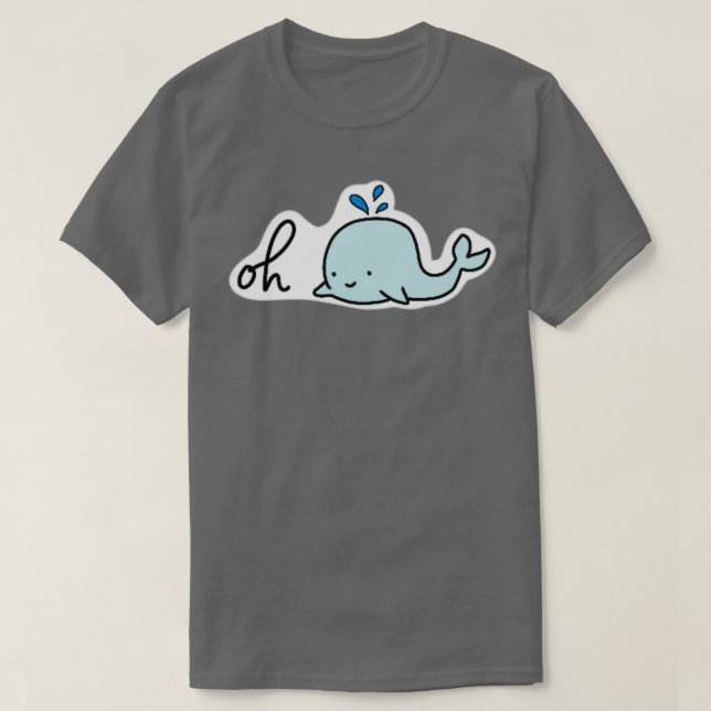 Oh whale 74 2 t shirt (Design framsida)