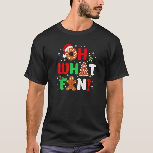Oh What Fun Christmas  Donut Gingerbread Tree Cake T Shirt (Framsida)