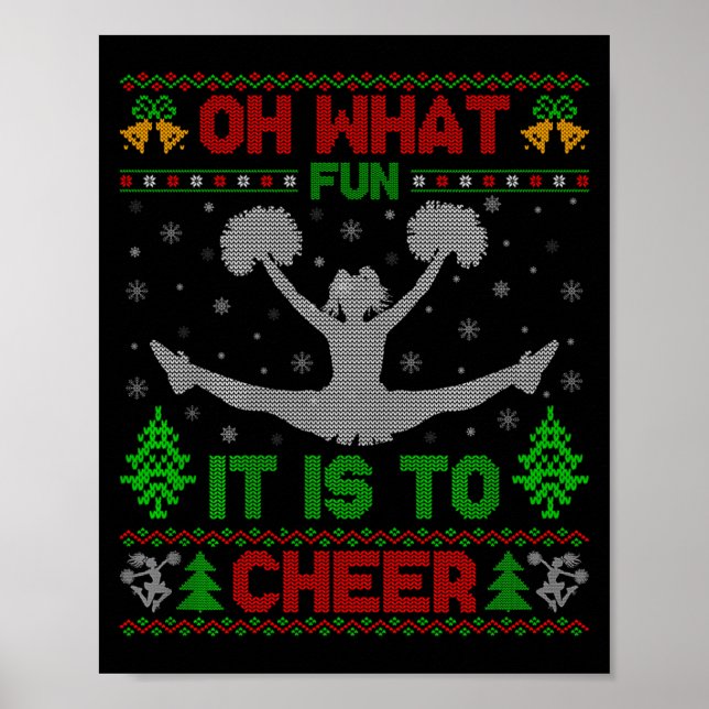 Oh What Fun It Is To Cheer Xmas Cheerleading Ugly  Poster (Framsidan)