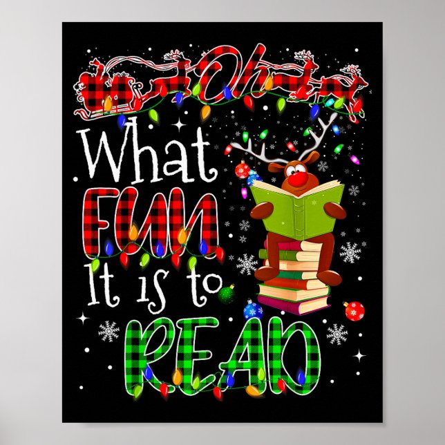 Oh What Fun It Is To Read Book Librarian Teacher C Poster (Framsidan)