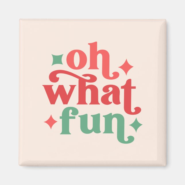 Oh What Roligt - Festive Helgdag Typography Magnet (Framsidan)