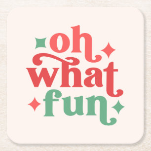 Oh What Roligt - Festive Helgdag Typography Underlägg Papper Kvadrat