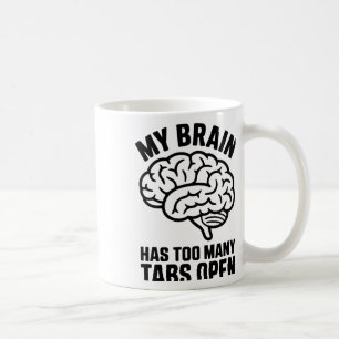 Ohackat - min hjärna har för många flikar öppen fä kaffemugg