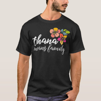 Ohana Elak Family Hawaiian Flowers Manar Women T Shirt