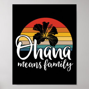 Ohana Elak Family Hibiscus Retro Hawaii Summer Ho Poster