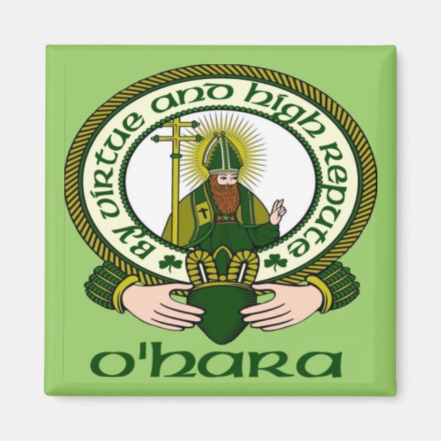 O'Hara Klan Motto Magnet (Framsidan)