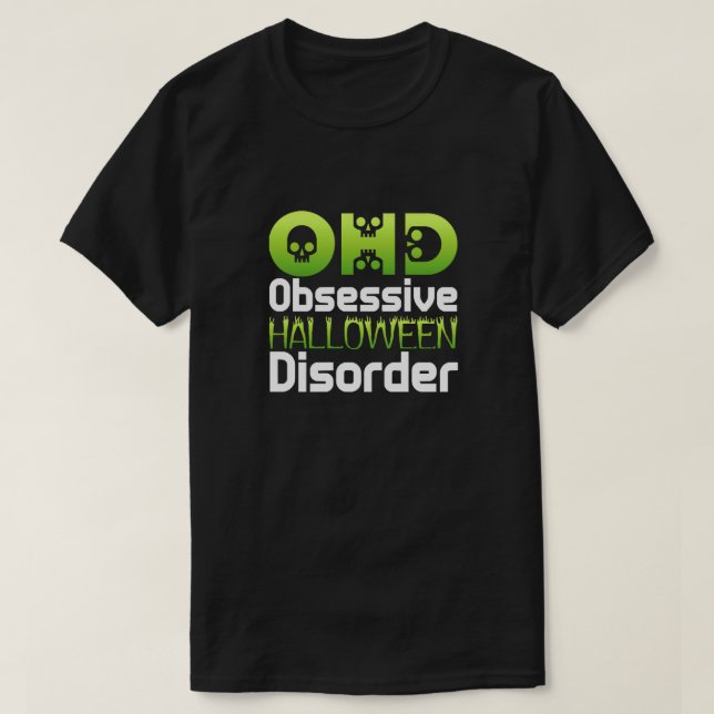 Ohd Obsessiv Halloween Disorder Classic T Shirt (Design framsida)