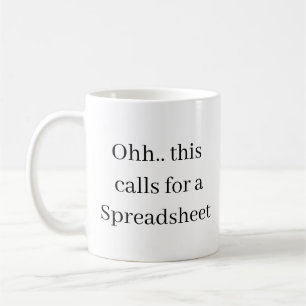 Ohh Det Här Kräver Ett Kalkylblad, Rollig Finans  Kaffemugg
