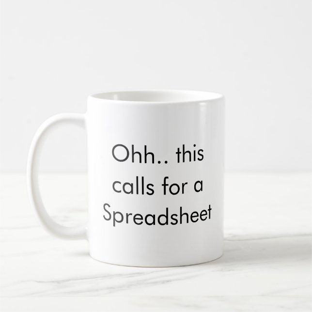 Ohh This Calls for a Spreadsheet, Bookkeeper Funny Kaffemugg (Vänster)