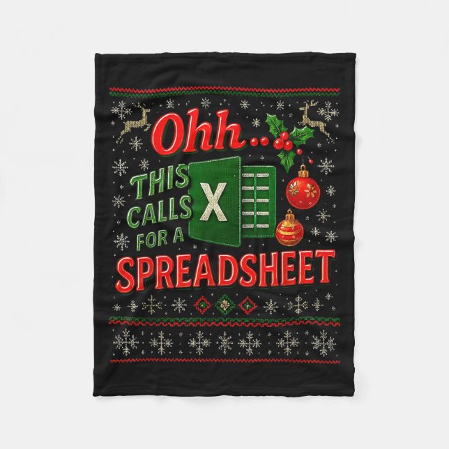 Ohh This Calls For A Spreadsheet Funny Holiday Quo Fleecefilt (Framsidan)