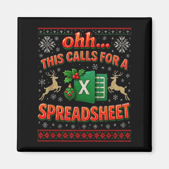 Ohh This Calls For A Spreadsheet Funny Holiday Quo Magnet (Framsidan)