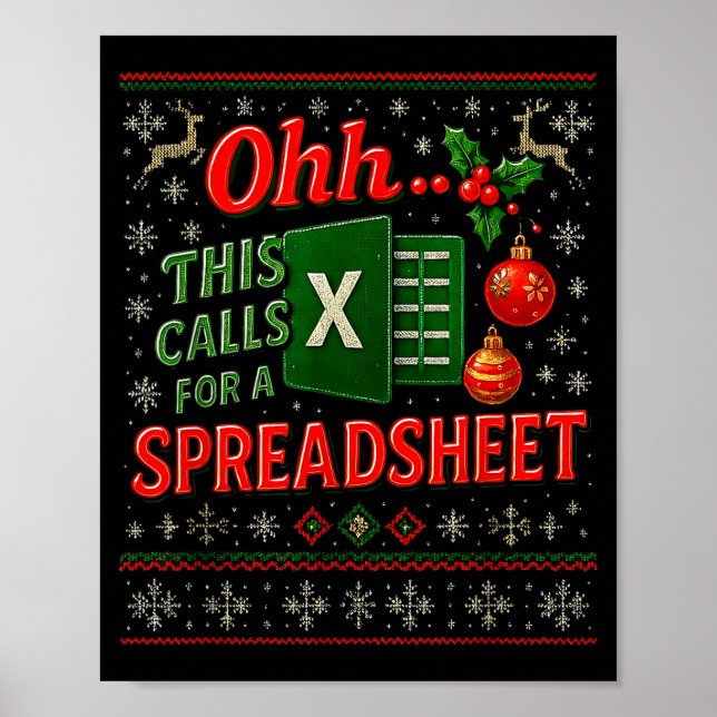 Ohh This Calls For A Spreadsheet Funny Holiday Quo Poster (Framsidan)