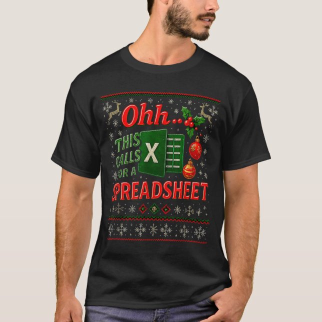 Ohh This Calls For A Spreadsheet Funny Holiday Quo T Shirt (Framsida)
