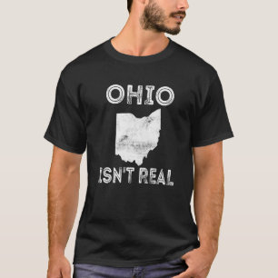 Ohio är inte riktig premie t shirt