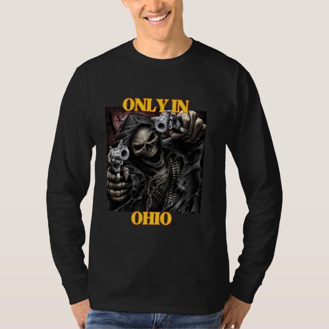Ohio Funny Cringe Hard Skeleton Meme T Shirt (Framsida)